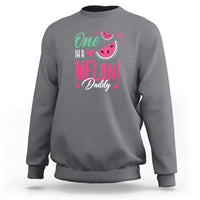 Dad Sweatshirt One In A Melon Daddy Birthday Funny Watermelon Summer Vacation - Wonder Print Shop