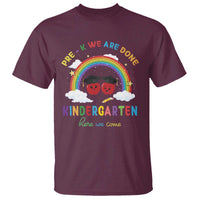 Graduation T Shirt Pre-K We Are Done Kindergarten Here We Come Rainbow - Wonder Print Shop