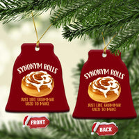 Funny Synonym Rolls Just Like Grammar Used To Make Ceramic Ornament Cinnamon Rolls Grammar Pun