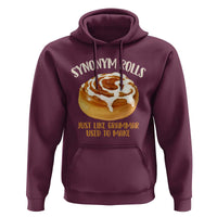 Funny Synonym Rolls Just Like Grammar Used To Make Hoodie Cinnamon Rolls Grammar Pun