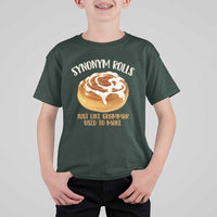 Funny Synonym Rolls Just Like Grammar Used To Make T Shirt For Kid Cinnamon Rolls Grammar Pun