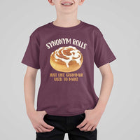 Funny Synonym Rolls Just Like Grammar Used To Make T Shirt For Kid Cinnamon Rolls Grammar Pun