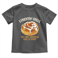 Funny Synonym Rolls Just Like Grammar Used To Make Toddler T Shirt Cinnamon Rolls Grammar Pun
