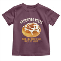 Funny Synonym Rolls Just Like Grammar Used To Make Toddler T Shirt Cinnamon Rolls Grammar Pun