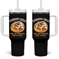 Funny Synonym Rolls Just Like Grammar Used To Make Tumbler With Handle Cinnamon Rolls Grammar Pun