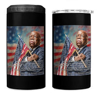 John Lewis 4 in 1 Can Cooler Tumbler My Philosophy Is Very Simple Get In Good Trouble Necessary Trouble - Wonder Print Shop