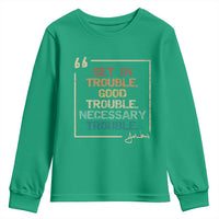 Funny Get In Good Necessary Trouble Youth Sweatshirt John Lewis Civil Rights Social Justice - Wonder Print Shop