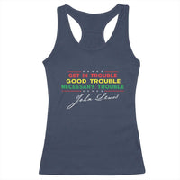 John Lewis Quote Racerback Tank Top Get In Good Necessary Trouble Civil Rights - Wonder Print Shop