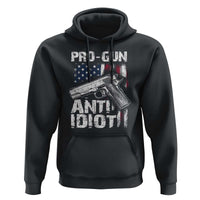 Pro Gun Anti Idiot Hoodie Vintage American Flag 2nd Amendment - Wonder Print Shop