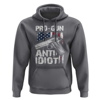 Pro Gun Anti Idiot Hoodie Vintage American Flag 2nd Amendment - Wonder Print Shop