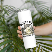 Funny Frog Alien Abduction Skinny Tumbler Gotta Go Vibes Are Off UFO Forest
