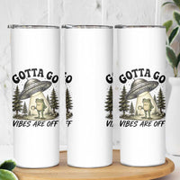 Funny Frog Alien Abduction Skinny Tumbler Gotta Go Vibes Are Off UFO Forest