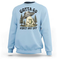 Funny Frog Alien Abduction Sweatshirt Gotta Go Vibes Are Off UFO Forest