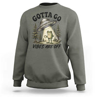 Funny Frog Alien Abduction Sweatshirt Gotta Go Vibes Are Off UFO Forest
