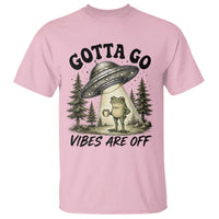 Funny Frog Alien Abduction T Shirt Gotta Go Vibes Are Off UFO Forest