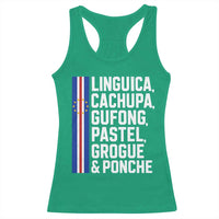 Cape Verde Cuisine Racerback Tank Top Linguica Cachupa Gufong Cabo Verde Heritage