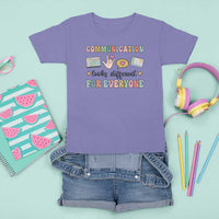 Special Education Teacher T Shirt For Kid Communication Looks Different For Everyone Autism Speech Therapy - Wonder Print Shop