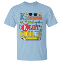 Funny Kindergarten Just Got A Lot Cooler T Shirt First Day Of School Sunglass Red Apple - Wonder Print Shop
