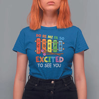 Music Teacher T Shirt For Women Do Re Mi Fa So Excited To See You Back To School - Wonder Print Shop