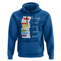 Music Teacher Hoodie Teaching Music Is My Superpower - Wonder Print Shop