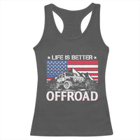 Life Is Better Off Road Car Racerback Tank Top American Flag Mountain Adventure - Wonder Print Shop