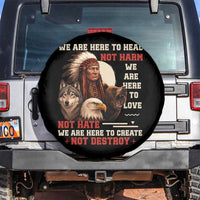 Native American Spare Tire Cover We Are Here To Heal Not Harm We Are Here To Love Not Hate - Wonder Print Shop