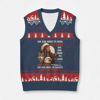 Native American V-Neck Knit Sweater Vest We Are Here To Heal Not Harm We Are Here To Love Not Hate - Wonder Print Shop