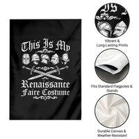 This Is My Renaissance Faire Costume Garden Flag Funny Medieval History Lover Festival