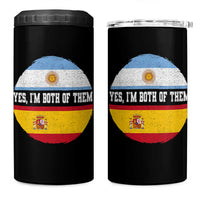 Spanish Argentinian Roots 4 in 1 Can Cooler Tumbler Yes I'm Both Of Them Vintage Spain Argentina Half Flag