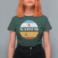 Spanish Argentinian Roots T Shirt For Women Yes I'm Both Of Them Vintage Spain Argentina Half Flag