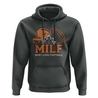 Funny American Football Hoodie MILF Man I Love Footbal Maple Leaf Vintage Footbal Helmet TS11