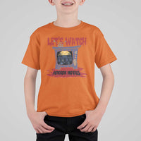 Funny Halloween T Shirt For Kid Let's Watch Horror Movies Televison Murderer Blood Skull - Wonder Print Shop