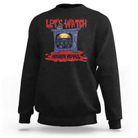 Funny Halloween Sweatshirt Let's Watch Horror Movies Televison Murderer Blood Skull - Wonder Print Shop