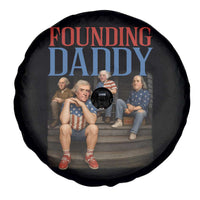 Funny 4th Of July Patriotic Founding Daddy Founding Fathers Spare Tire Cover - Wonder Print Shop