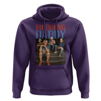 Funny 4th Of July Patriotic Founding Daddy Founding Fathers Hoodie - Wonder Print Shop