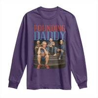 Funny 4th Of July Patriotic Founding Daddy Founding Fathers Long Sleeve Shirt - Wonder Print Shop