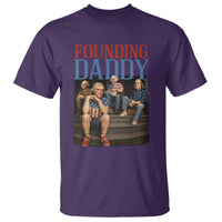 Funny 4th Of July Patriotic Founding Daddy Founding Fathers T Shirt - Wonder Print Shop