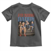 Funny 4th Of July Patriotic Founding Daddy Founding Fathers Toddler T Shirt - Wonder Print Shop