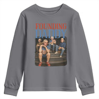 Funny 4th Of July Patriotic Founding Daddy Founding Fathers Youth Sweatshirt - Wonder Print Shop