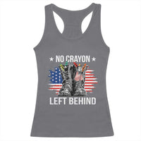 No Crayon Left Behind Racerback Tank Top Corps Squad Military Our Marine Troop Combat Boots - Wonder Print Shop