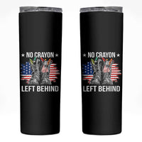 No Crayon Left Behind Skinny Tumbler Corps Squad Military Our Marine Troop Combat Boots - Wonder Print Shop