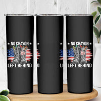 No Crayon Left Behind Skinny Tumbler Corps Squad Military Our Marine Troop Combat Boots - Wonder Print Shop