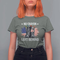 No Crayon Left Behind T Shirt For Women Corps Squad Military Our Marine Troop Combat Boots - Wonder Print Shop