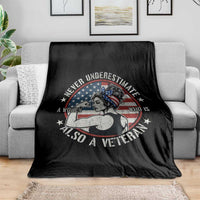 Never Underestimate A Women Who Is Also A Veteran Throw Blanket Female Veteran - Wonder Print Shop