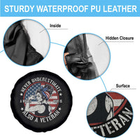 Never Underestimate A Women Who Is Also A Veteran Spare Tire Cover Female Veteran - Wonder Print Shop