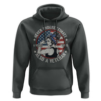 Never Underestimate A Women Who Is Also A Veteran Hoodie Female Veteran - Wonder Print Shop