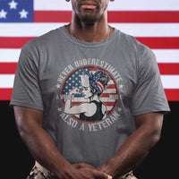 Never Underestimate A Women Who Is Also A Veteran T Shirt Female Veteran - Wonder Print Shop