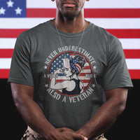 Never Underestimate A Women Who Is Also A Veteran T Shirt Female Veteran - Wonder Print Shop