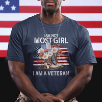 I Am Not Most Girl I Am A Veteran T Shirt Female Veteran Combat Boots - Wonder Print Shop