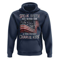 Speak Truth Defend Freedom A True Patriot Charlie Kirk Hoodie Vintage American Flag - Wonder Print Shop